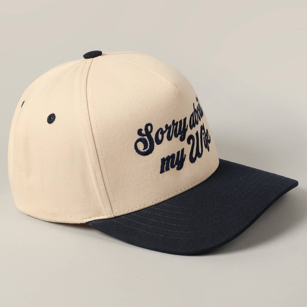 Sorry About My Husband Embroidery Hat
