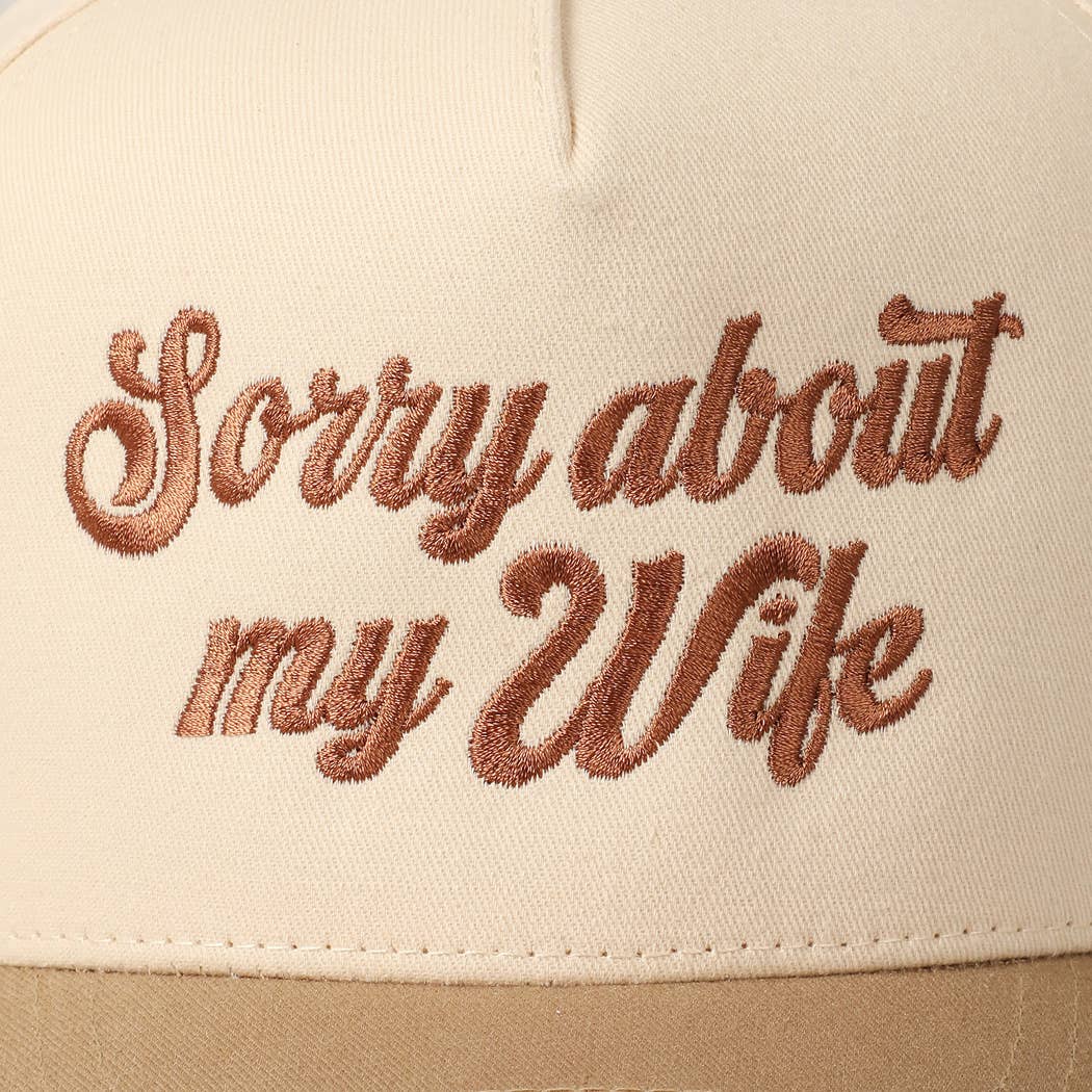 Sorry About My Husband Embroidery Hat