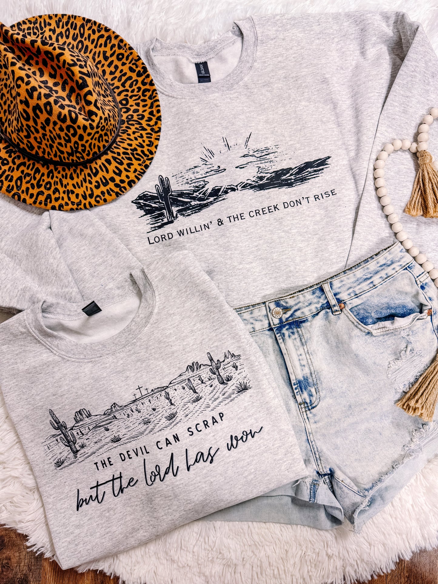 Lord Willin' & The Creek Don't Rise Western Faith Sweatshirt