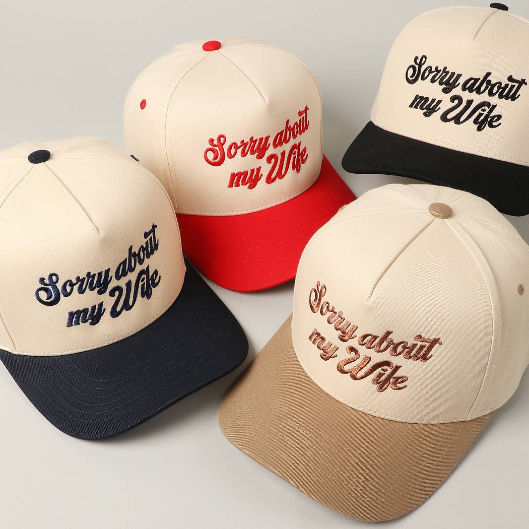 Sorry About My Husband Embroidery Hat