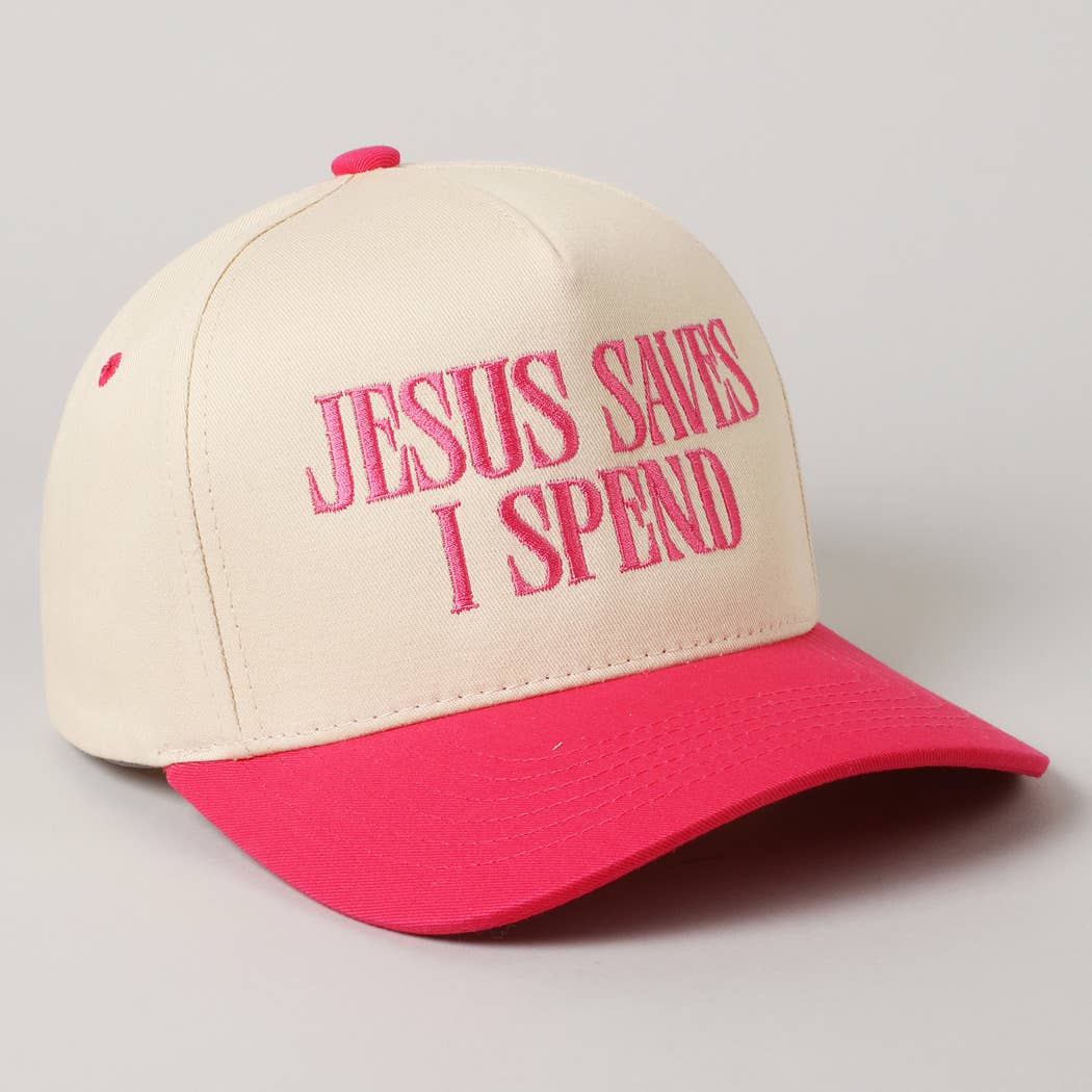 JESUS SAVES I SPEND Embroidery Trucker Hat: HOT PINK