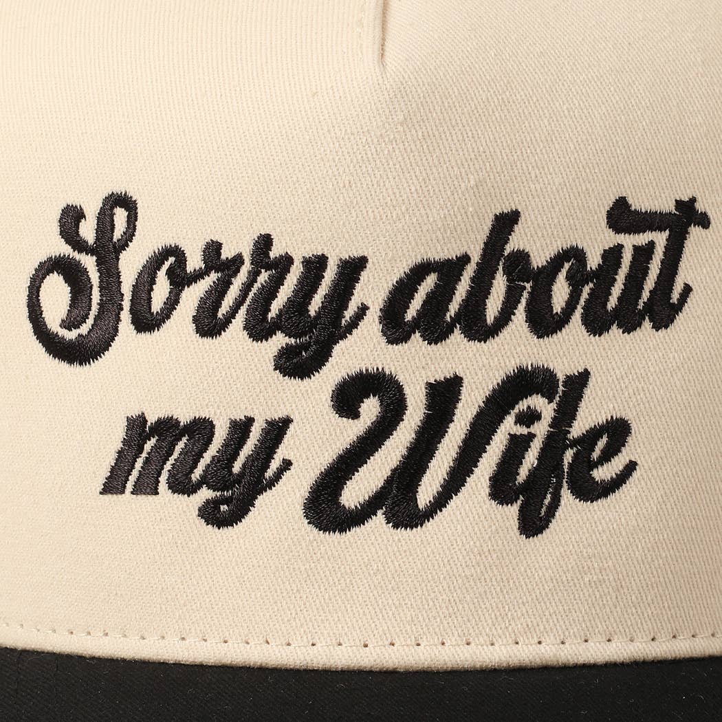 Sorry About My Husband Embroidery Hat