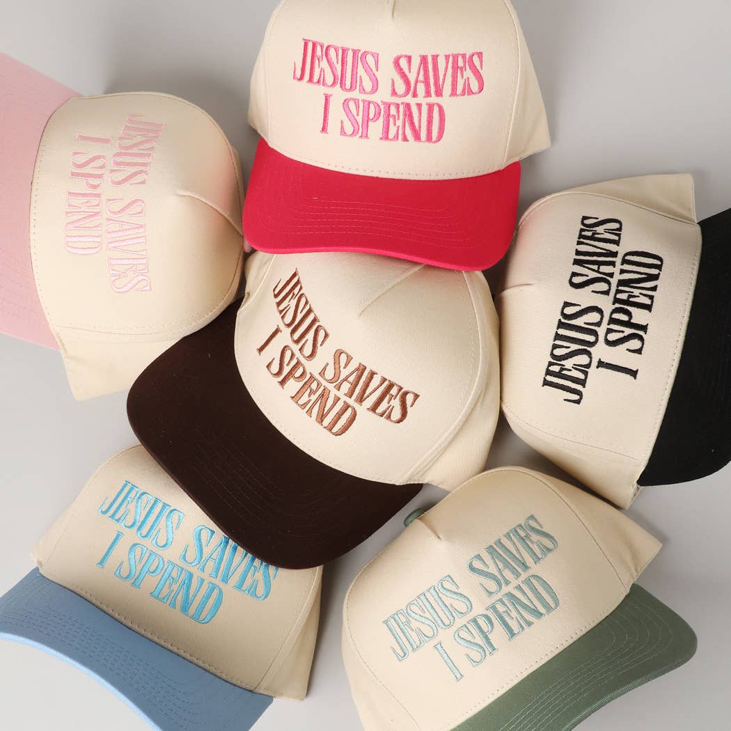 JESUS SAVES I SPEND Embroidery Trucker Hat: HOT PINK