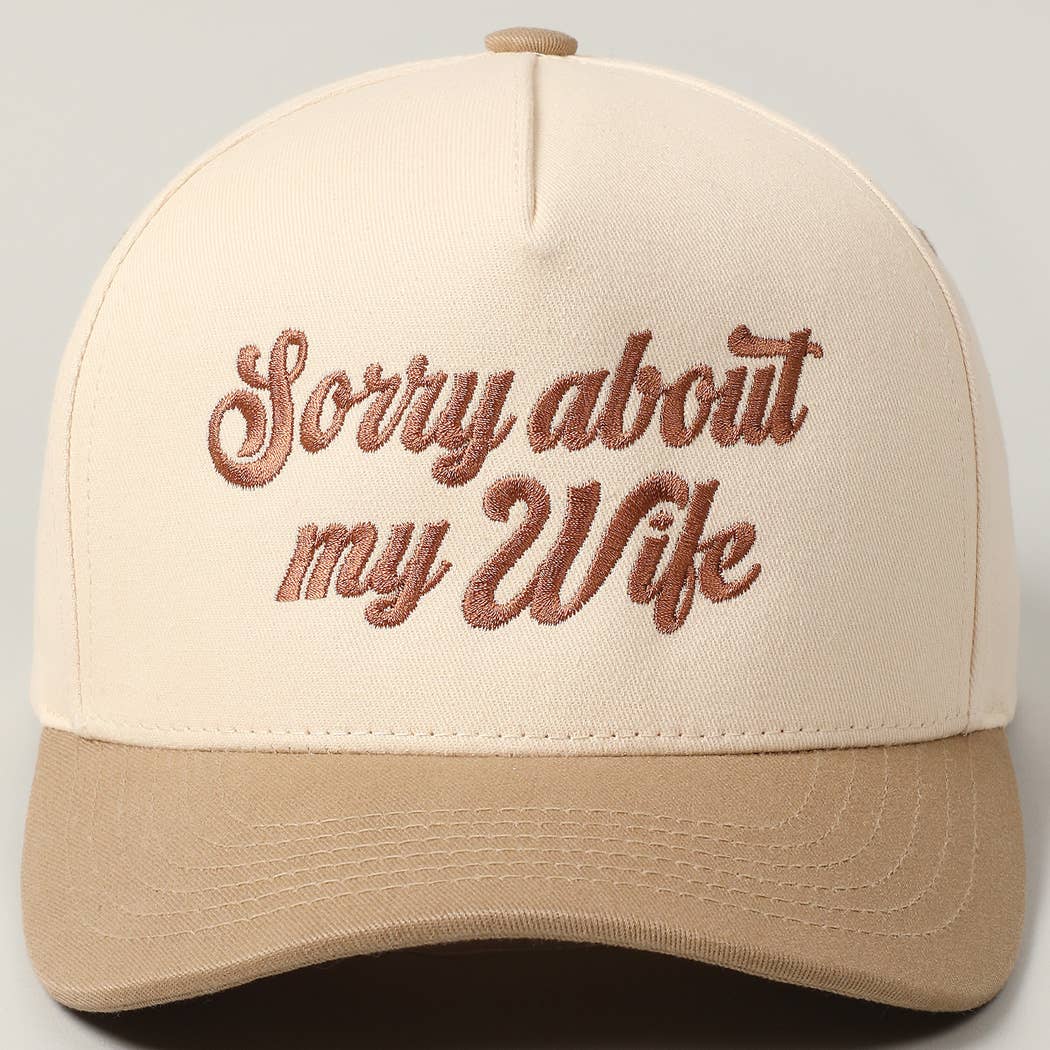 Sorry About My Husband Embroidery Hat
