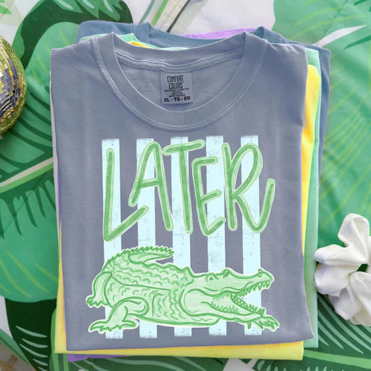 Later Gator Comfort Colors Graphic Tee