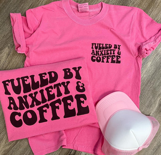 Fueled by Coffee & Anxiety Snarky Graphic Tee