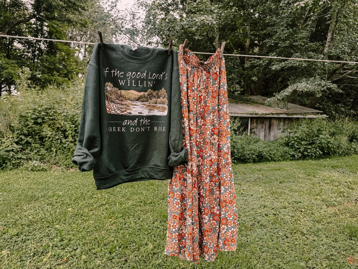 If The Good Lord's Willing & The Creek Don't Rise Western Faith Sweatshirt
