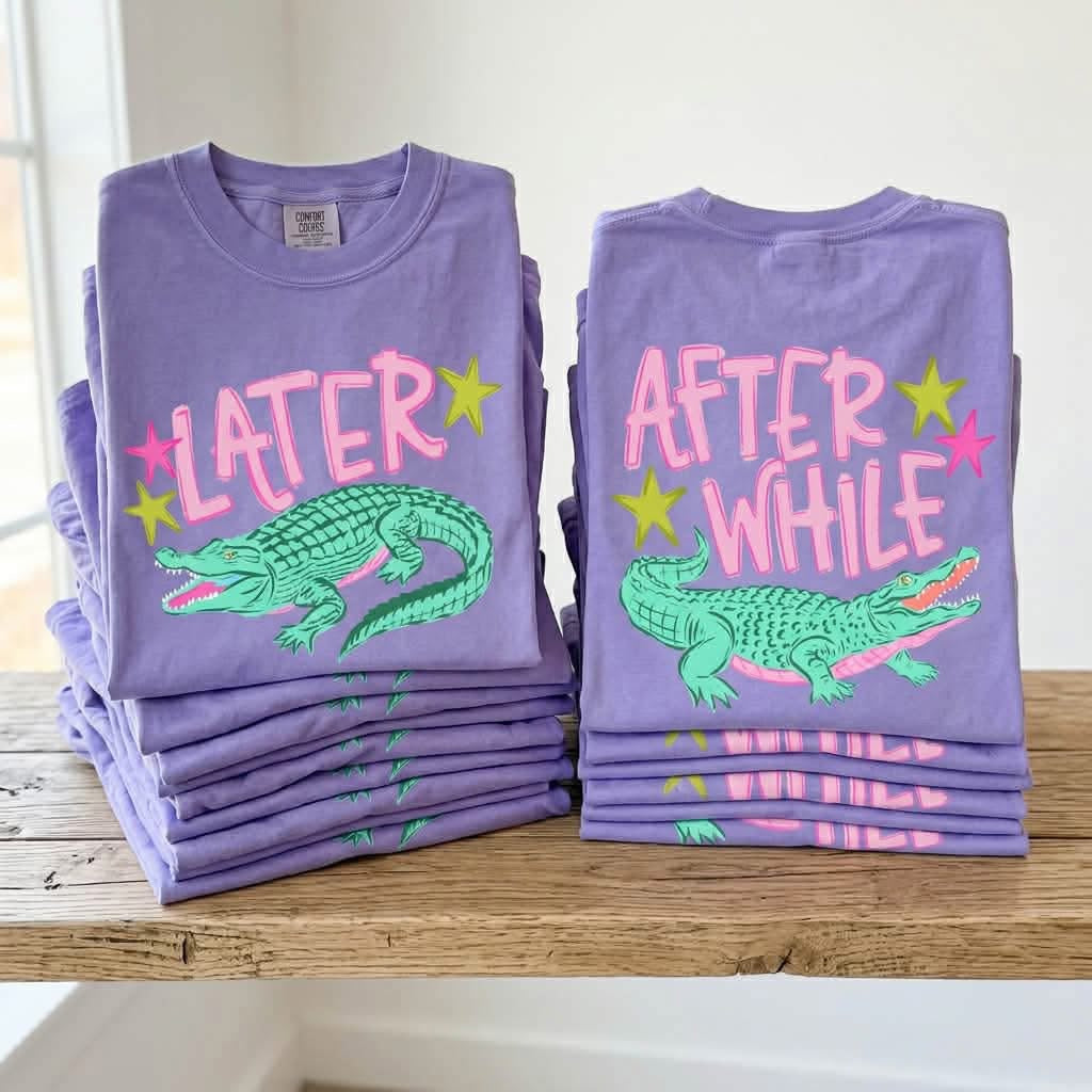 Later Alligator/After While Crocodile Summer Comfort Colors Graphic Tee Front & Back Full Sized Print