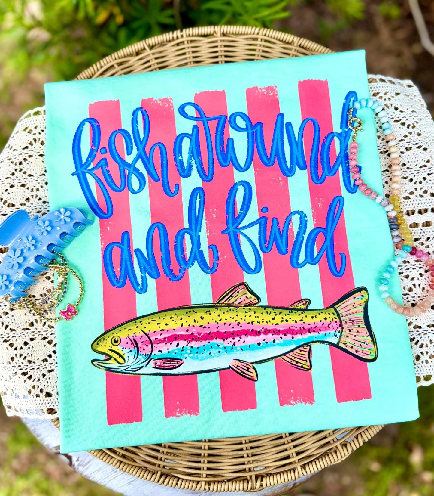 Fish Around & Find Trout Summer Comfort Colors Graphic Tee