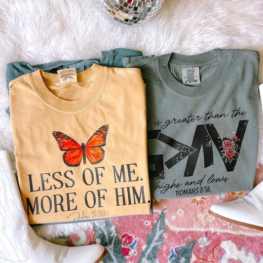 Less of Me, More of Him Comfort Colors Graphic Tee
