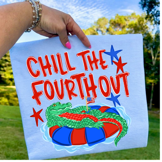 Chill The Fourth Out 4th of July Comfort Colors Graphic Tee